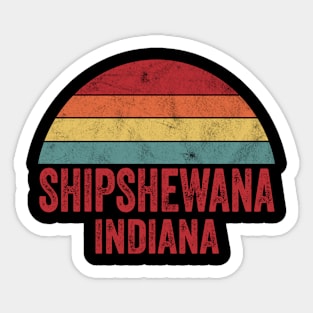 Shipshewana Indiana Sticker